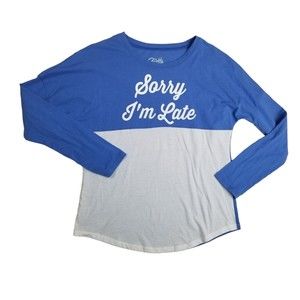 4/$25 Cold Rush Womens Juniors M 3/4 Sleeve Sarcasm Novelty Shirt Sorry I'm Late